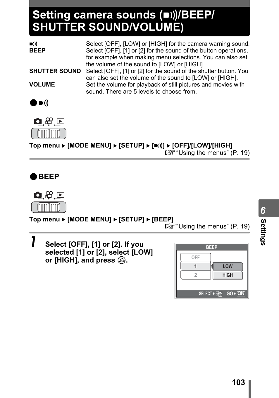 Setting camera sounds, 8/beep/shutter sound, Volume) | P. 103, Setting camera sounds (8/beep, Shutter sound/volume)” (p. 103) | Olympus SP-700 User Manual | Page 103 / 187