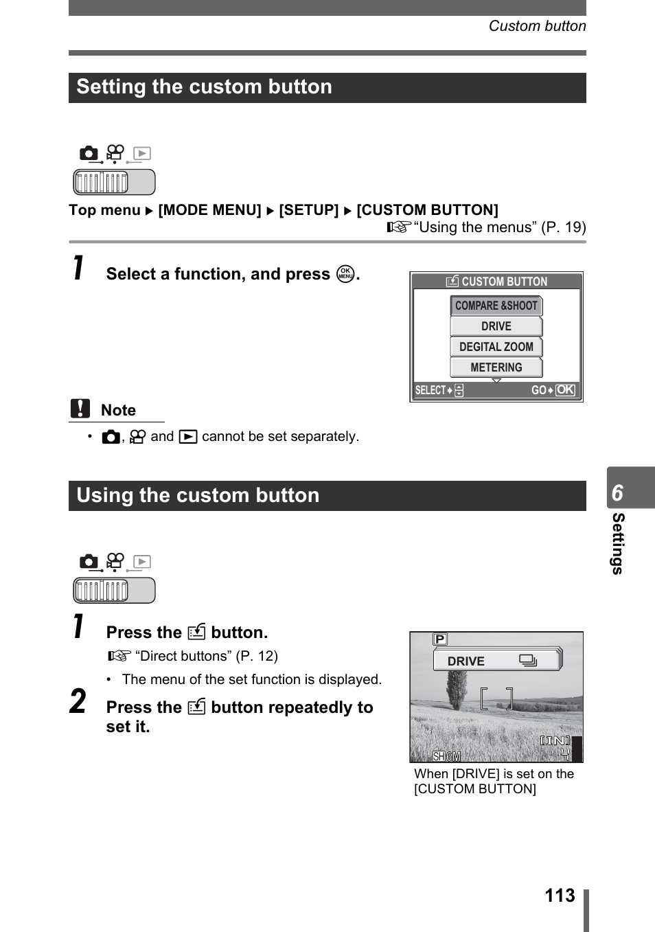 Setting the custom button, Using the custom button, Setting the custom button using the custom button | Olympus SP-700 User Manual | Page 113 / 187