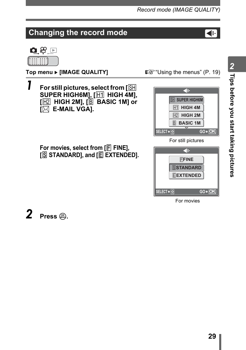 Changing the record mode | Olympus SP-700 User Manual | Page 29 / 187