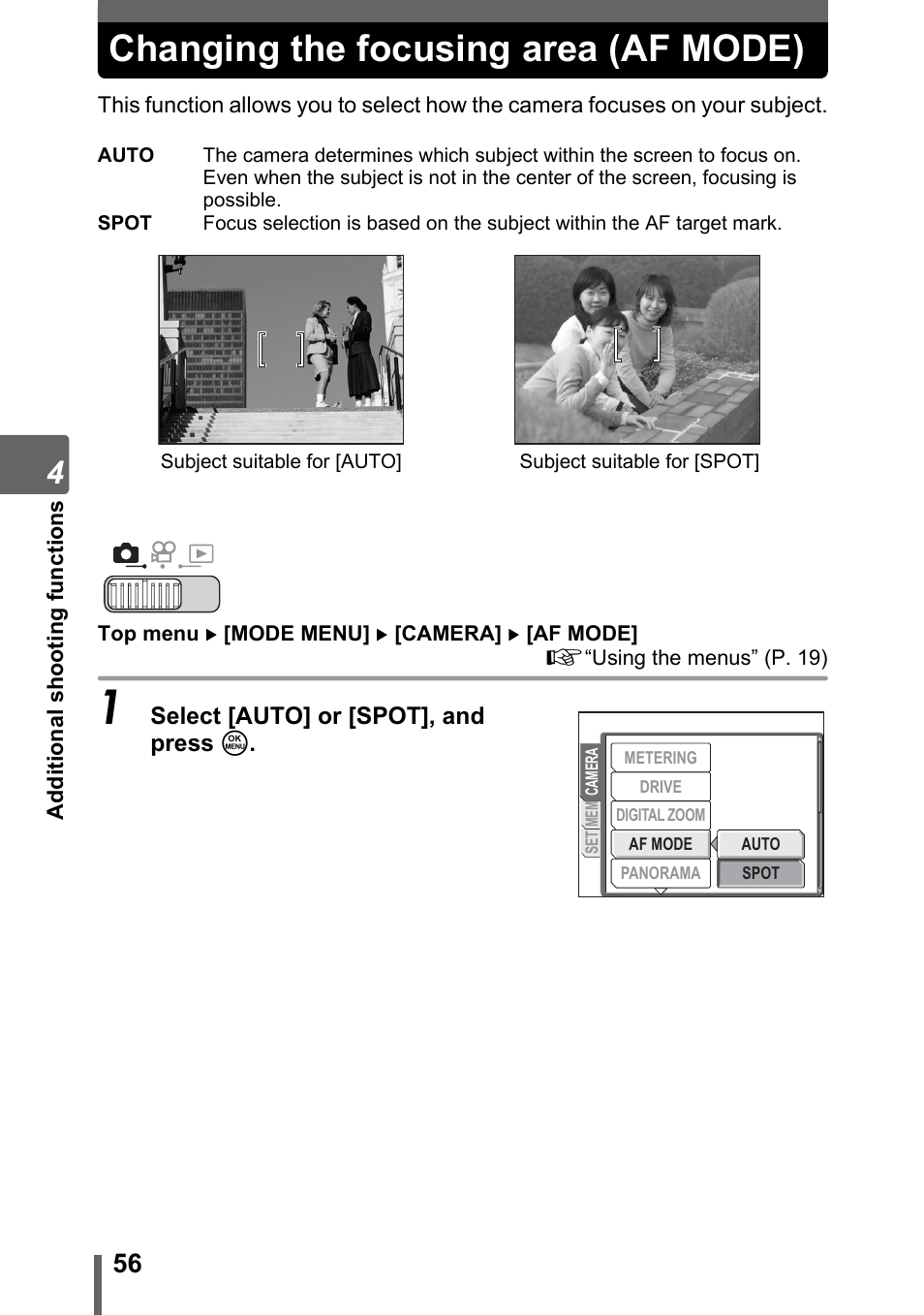 Changing the focusing area (af mode) | Olympus SP-700 User Manual | Page 56 / 187