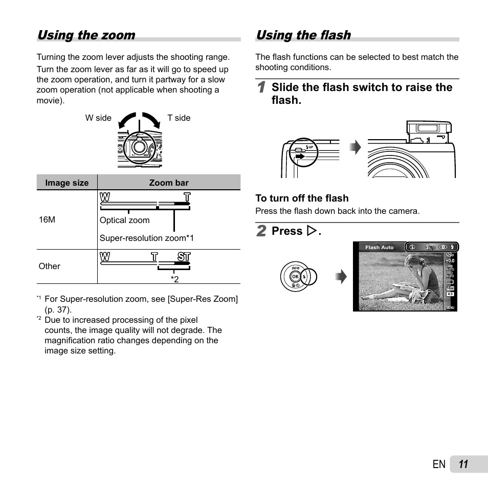 Using the zoom, Using the fl ash, 11 en | Slide the fl ash switch to raise the fl ash, Press i | Olympus SH-50 iHS User Manual | Page 11 / 88