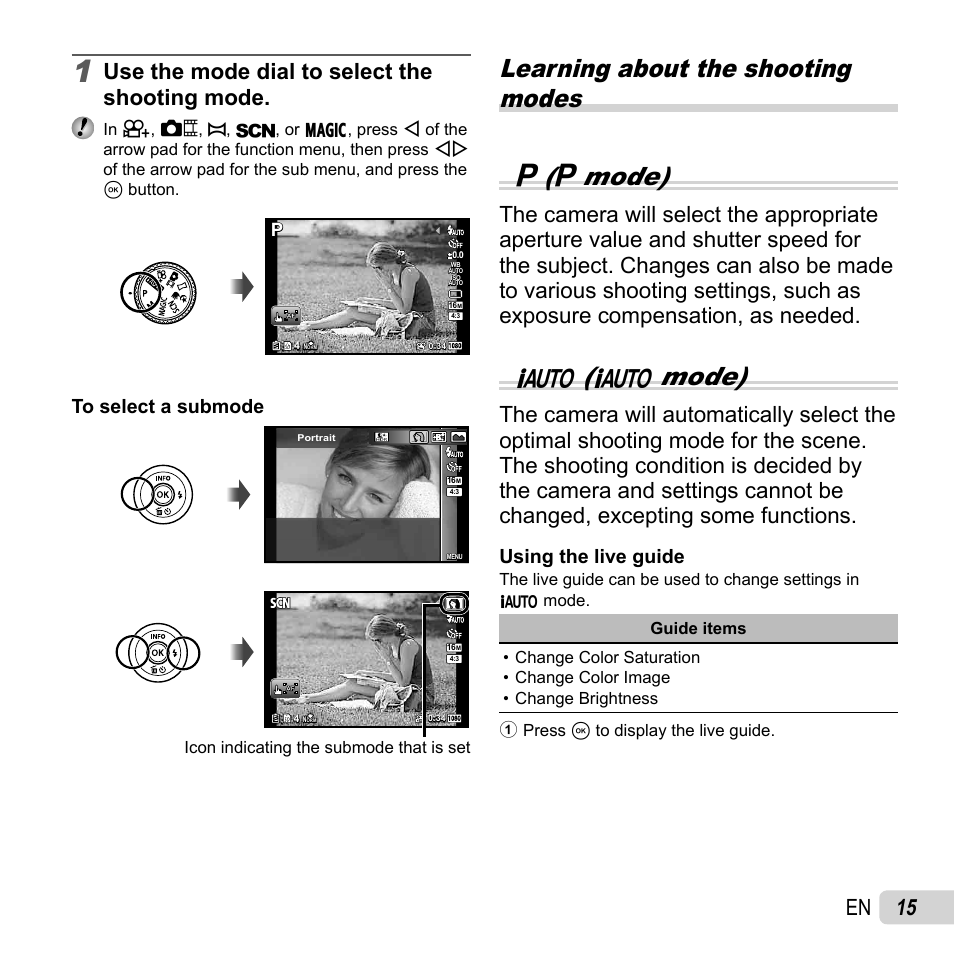 Learning about the shooting modes p ( p mode), M( m mode), 15 en | Use the mode dial to select the shooting mode, Using the live guide | Olympus SH-50 iHS User Manual | Page 15 / 88