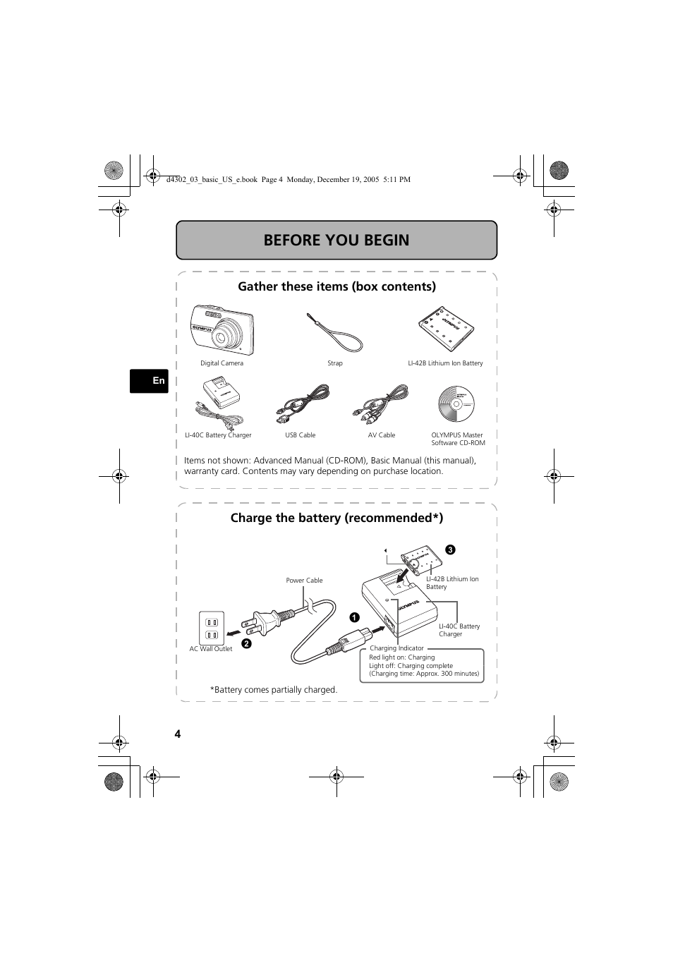 Before you begin, Gather these items (box contents), Charge the battery (recommended*) | Olympus STYLUS 700 User Manual | Page 4 / 84