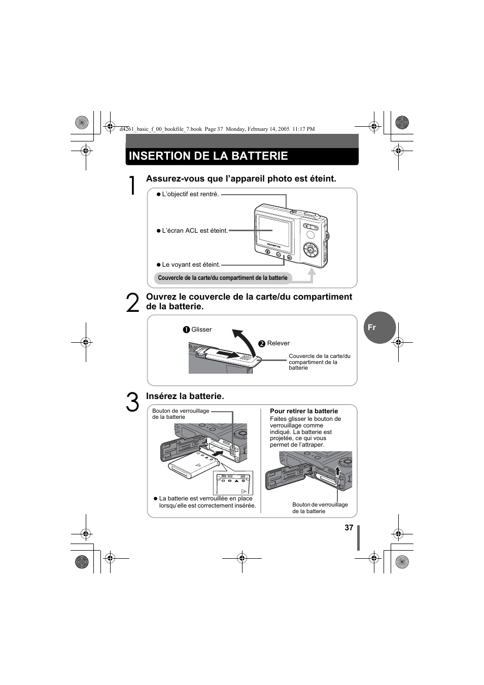 Insertion de la batterie | Olympus D-630 Zoom User Manual | Page 37 / 100