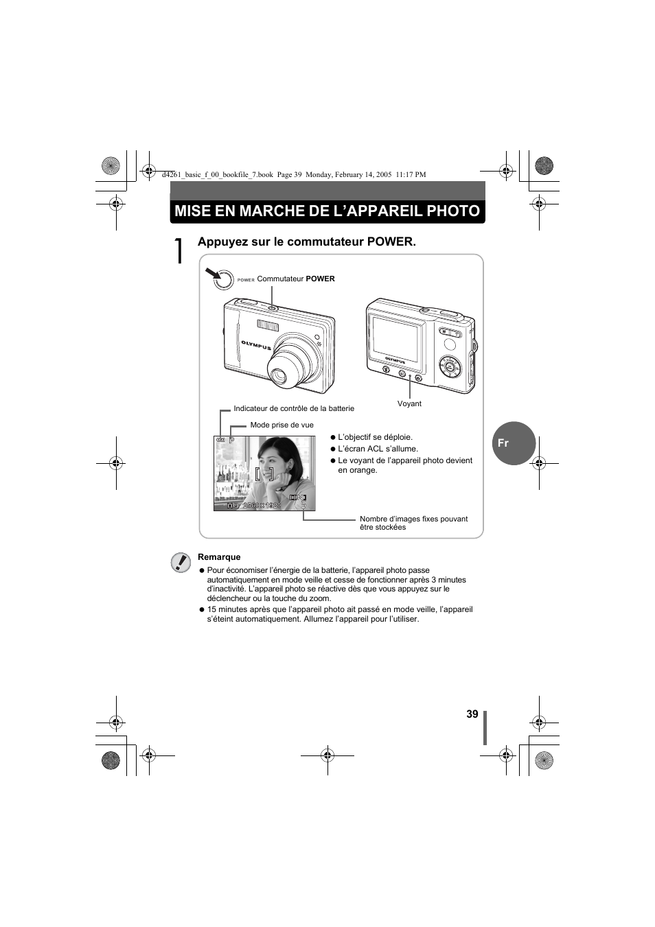 Mise en marche de l’appareil photo | Olympus D-630 Zoom User Manual | Page 39 / 100