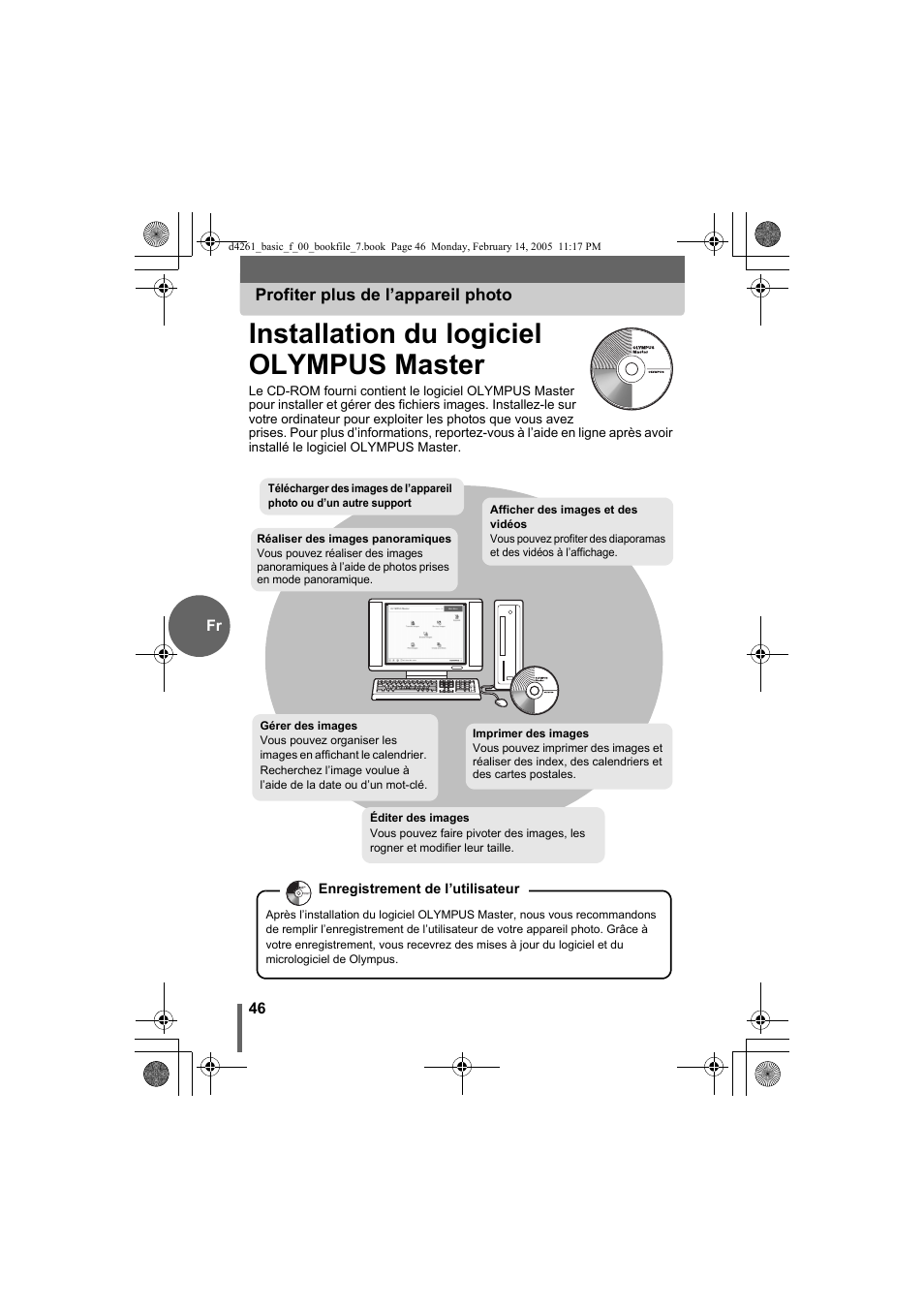 Installation du logiciel olympus master | Olympus D-630 Zoom User Manual | Page 46 / 100