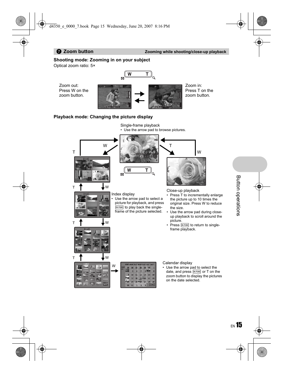 Button operati o ns, Zoom button, Shooting mode: zooming in on your subject | Playback mode: changing the picture display, Optical zoom ratio: 5, Wt w, Zooming while shooting/close-up playback, Close-up playback, Index display, Calendar display | Olympus STYLUS 820 User Manual | Page 15 / 84