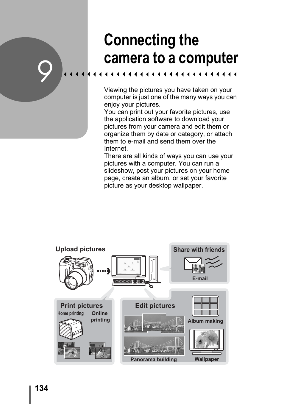 9 connecting the camera to a computer, Connecting the camera, To a computer | P. 134, Connecting the camera to a computer | Olympus SP-500 UZ User Manual | Page 134 / 189