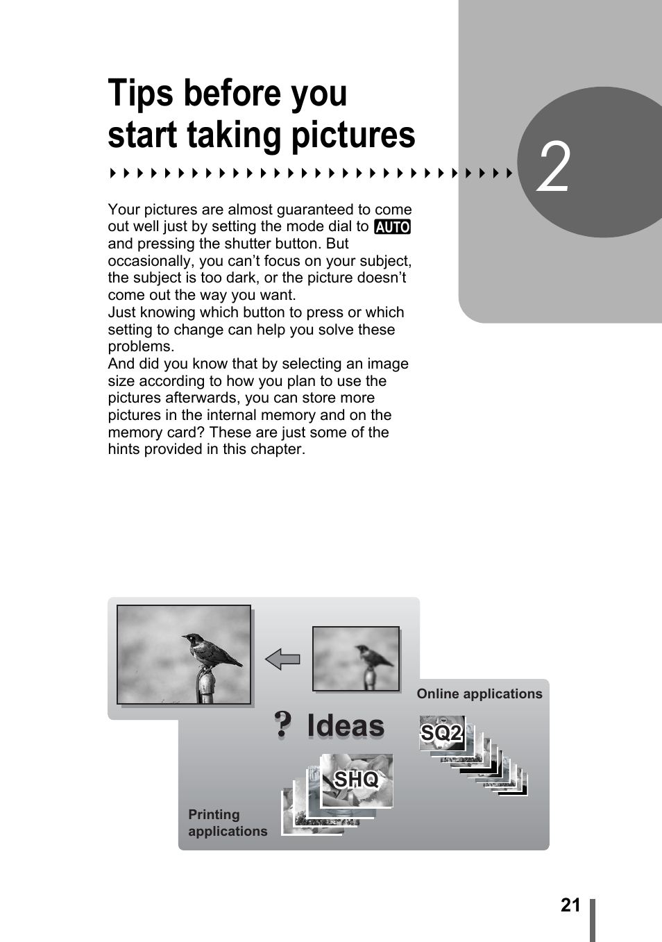 2 tips before you start taking pictures, Tips before you start, Taking pictures | P. 21, Tips before you start taking pictures, Ideas | Olympus SP-500 UZ User Manual | Page 21 / 189