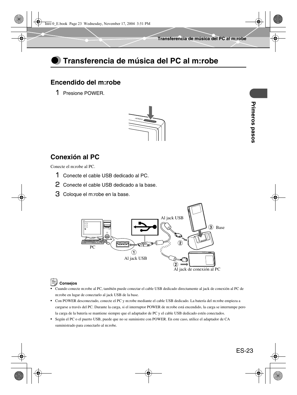 Transferencia de música del pc al m:robe, Encendido del m:robe 1, Conexión al pc | Es-23 | Olympus mrobe 100 User Manual | Page 139 / 180