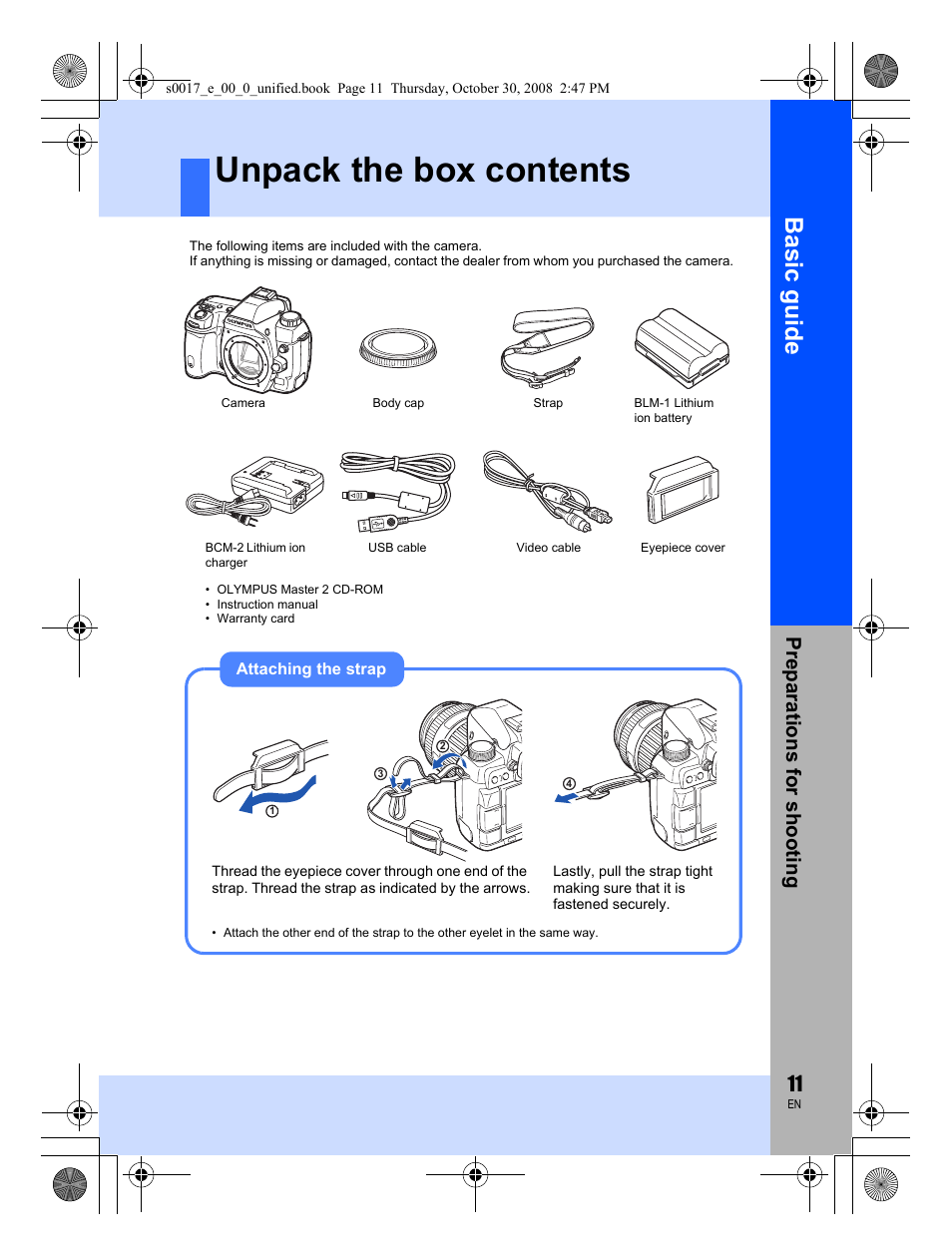 Preparations for shooting, Unpack the box contents, Basic guide | Preparat ions for shooting | Olympus E-30 User Manual | Page 11 / 156