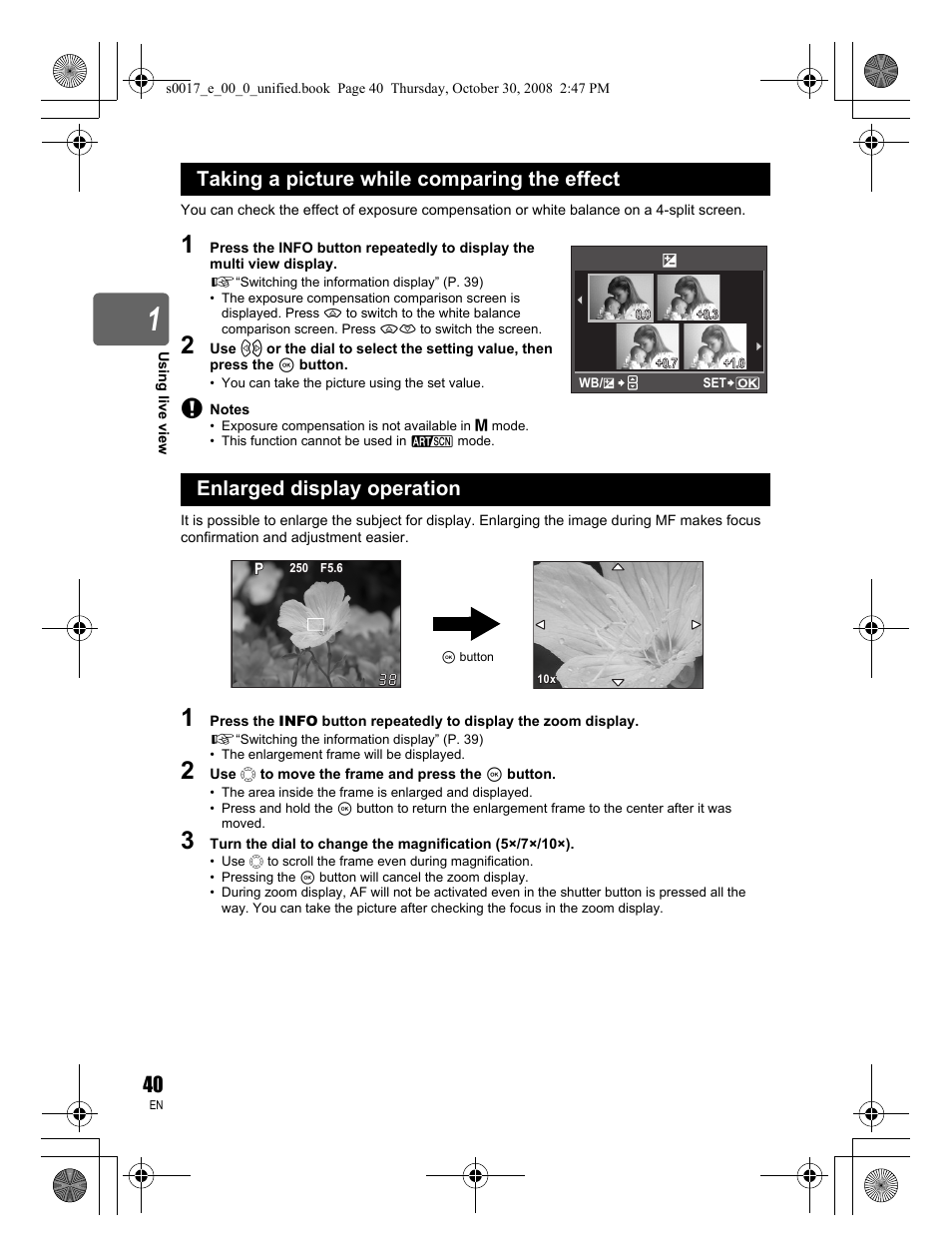 Taking a picture while comparing the effect, Enlarged display operation | Olympus E-30 User Manual | Page 40 / 156