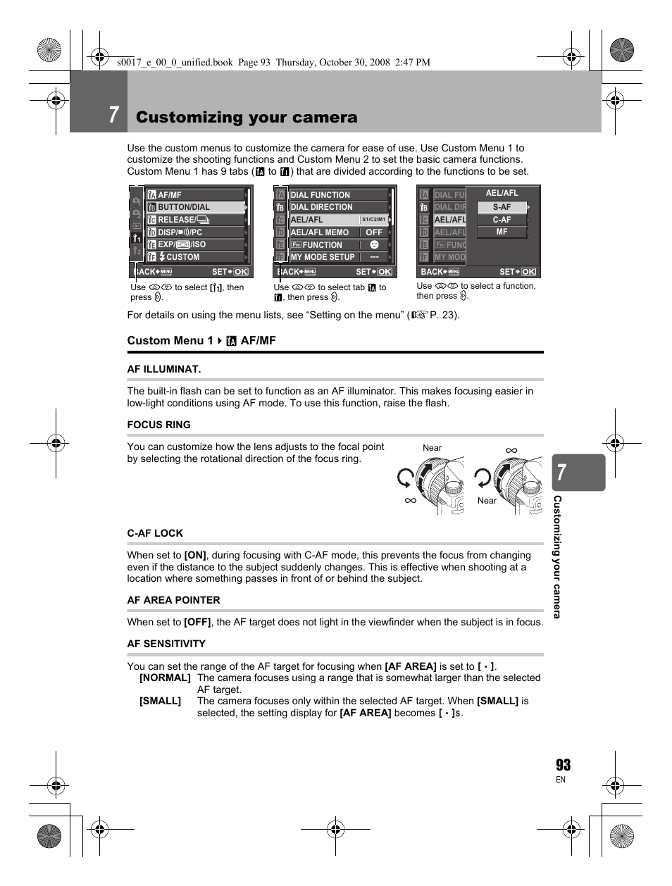 7 customizing your camera, Custom menu 1, Af/mf | Af illuminat, Focus ring, C-af lock, Af area pointer, Af sensitivity, Customizing your camera | Olympus E-30 User Manual | Page 93 / 156