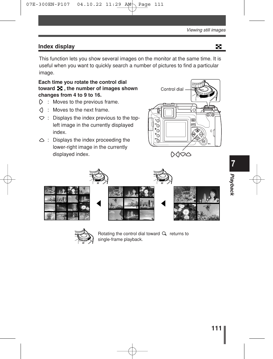Index display, Pla ybac k, Viewing still images | Control dial | Olympus EVOLT E-300 User Manual | Page 111 / 212