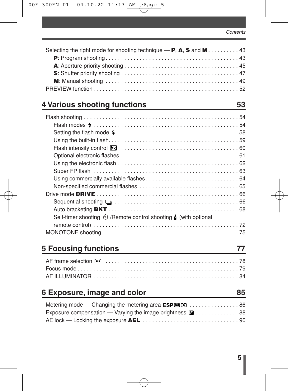 4 various shooting functions 53, 5 focusing functions 77, 6 exposure, image and color 85 | Olympus EVOLT E-300 User Manual | Page 5 / 212