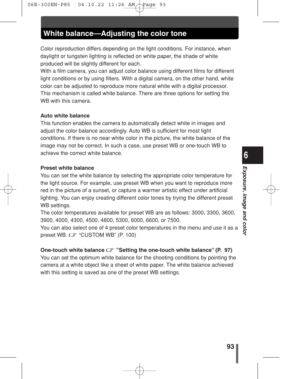 White balance—adjusting the color tone | Olympus EVOLT E-300 User Manual | Page 93 / 212