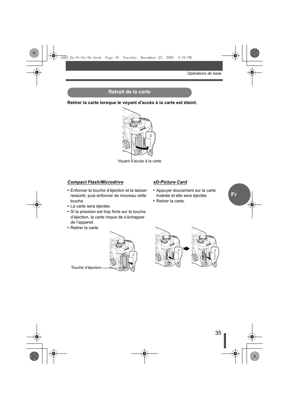 Retrait de la carte | Olympus EVOLT E-330 User Manual | Page 35 / 116