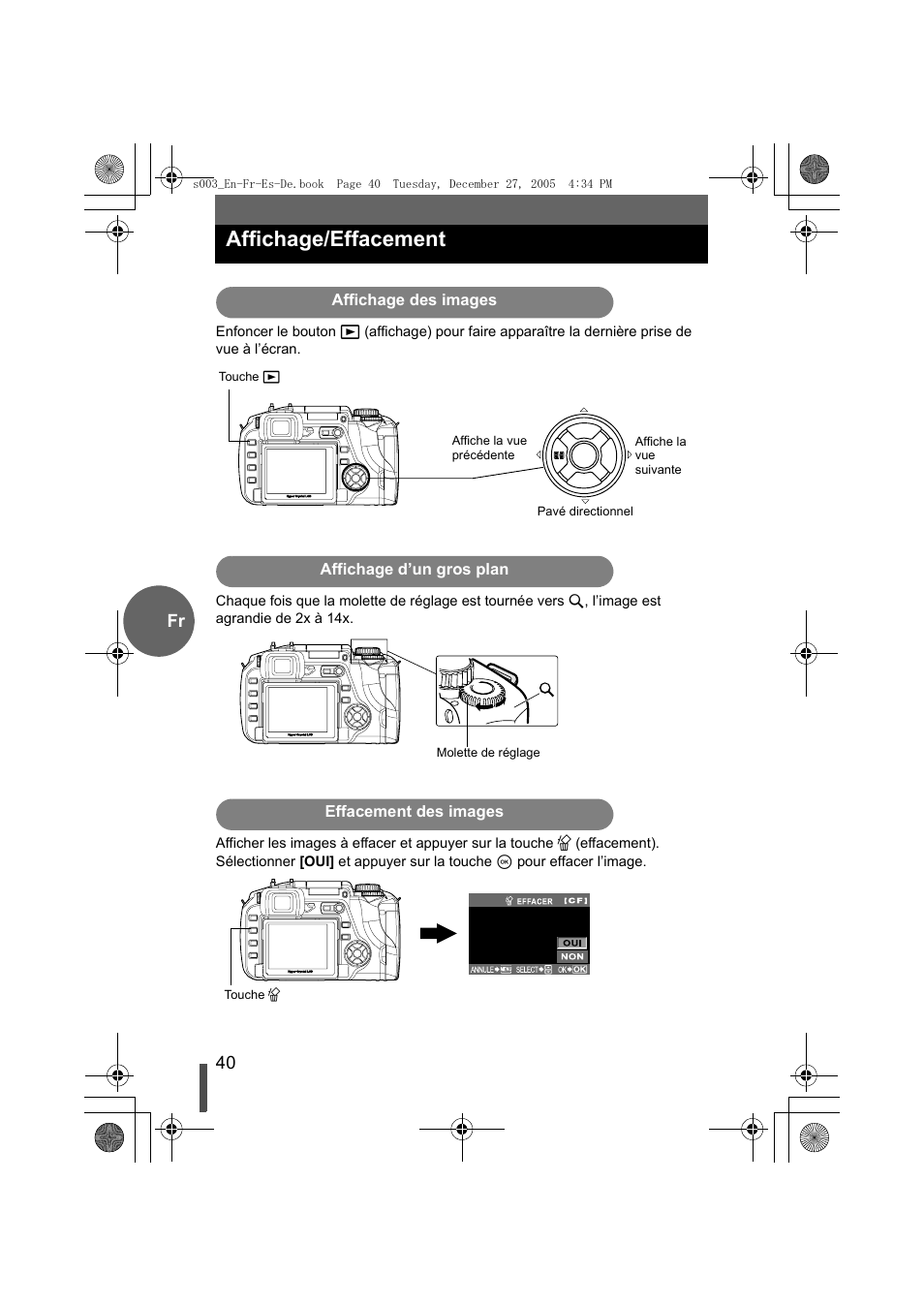 Affichage/effacement, Affichage des images, Affichage d’un gros plan | Effacement des images, 40 fr | Olympus EVOLT E-330 User Manual | Page 40 / 116