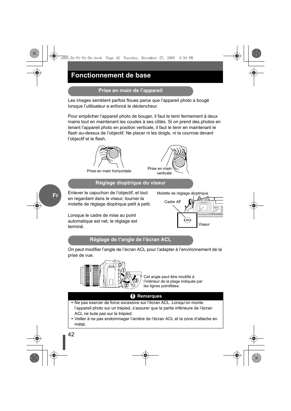 Fonctionnement de base, Prise en main de l’appareil, Réglage dioptrique du viseur | Réglage de l’angle de l’écran acl, 42 fr | Olympus EVOLT E-330 User Manual | Page 42 / 116