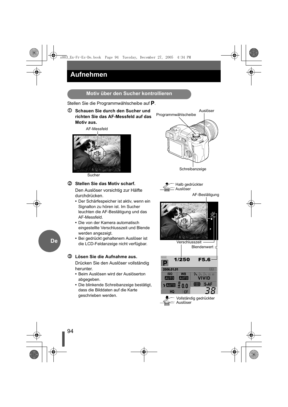 Aufnehmen, Motiv über den sucher kontrollieren, 94 de | Olympus EVOLT E-330 User Manual | Page 94 / 116