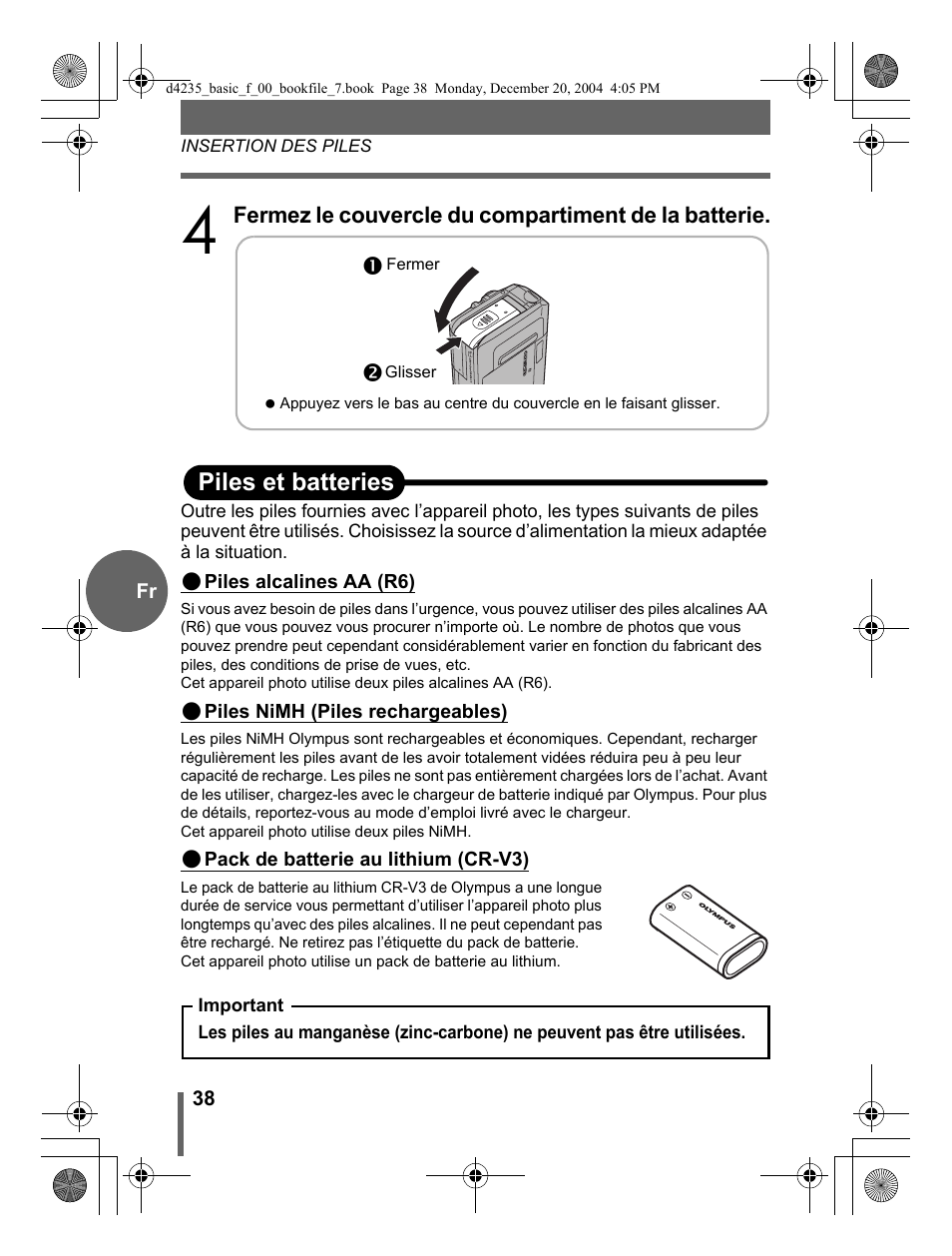 Opiles et batteries | Olympus D-595 Zoom User Manual | Page 38 / 100