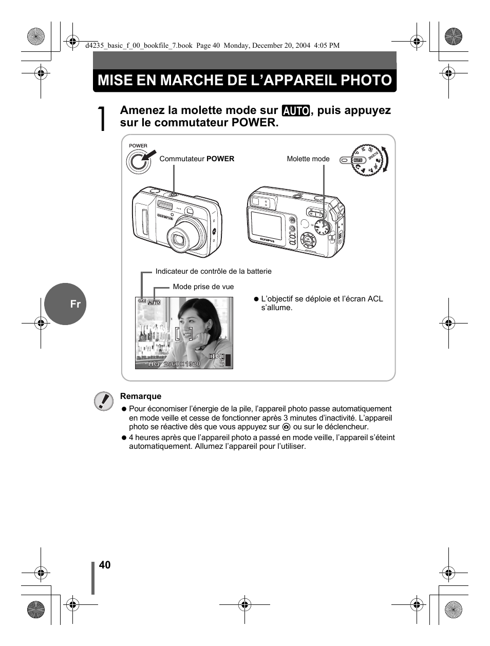 Mise en marche de l’appareil photo | Olympus D-595 Zoom User Manual | Page 40 / 100