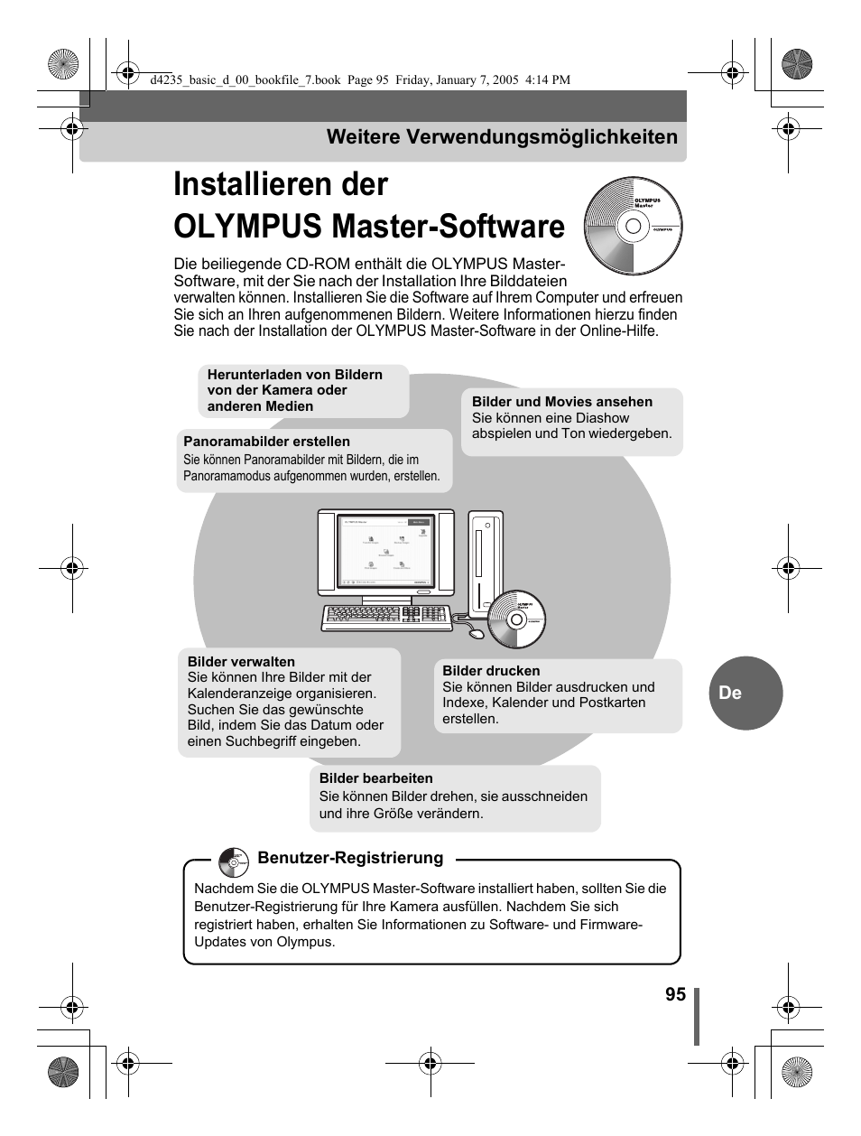 Installieren der olympus master-software, Weitere verwendungsmöglichkeiten | Olympus D-595 Zoom User Manual | Page 95 / 100