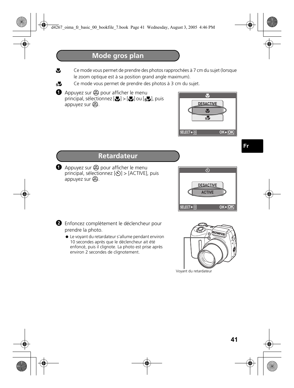 Mode gros plan, Retardateur | Olympus SP-500 UZ User Manual | Page 41 / 84