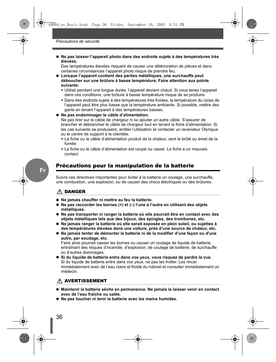 Précautions pour la manipulation de la batterie | Olympus EVOLT E-500 User Manual | Page 36 / 116