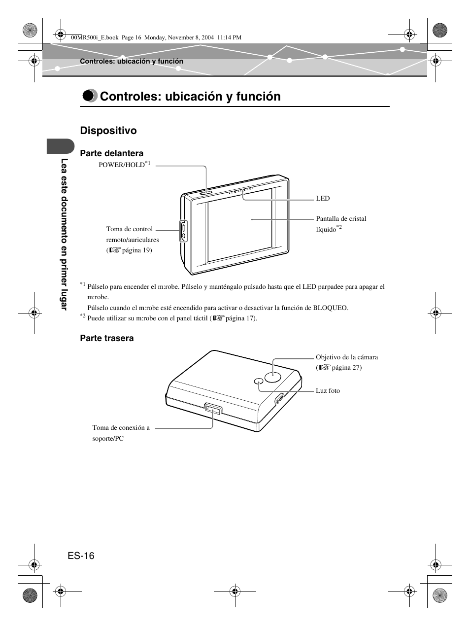 Controles: ubicación y función, Dispositivo, Es-16 | Olympus mrobe 500 User Manual | Page 100 / 132