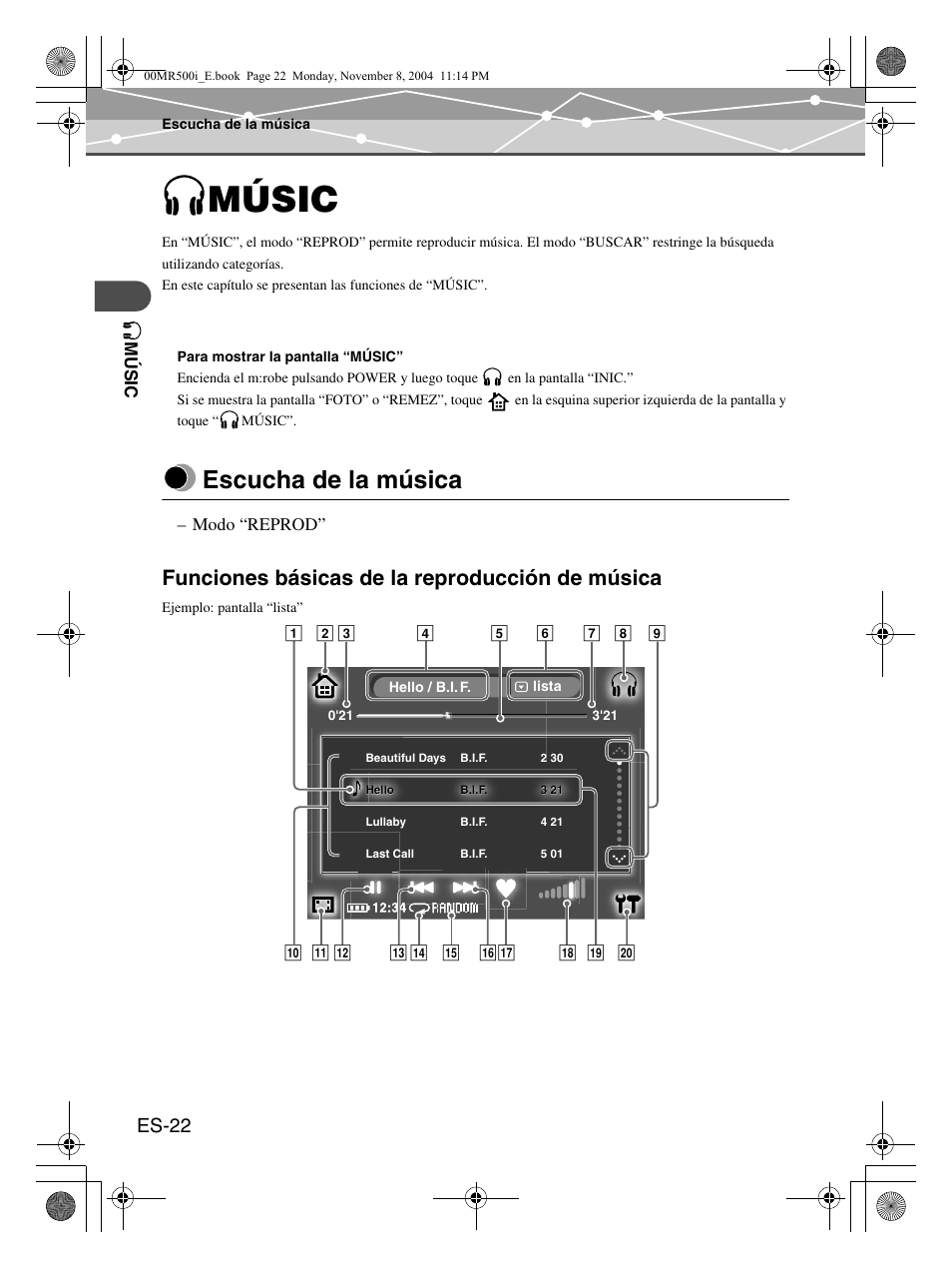 Músic, Escucha de la música, Funciones básicas de la reproducción de música | Es-22 | Olympus mrobe 500 User Manual | Page 106 / 132