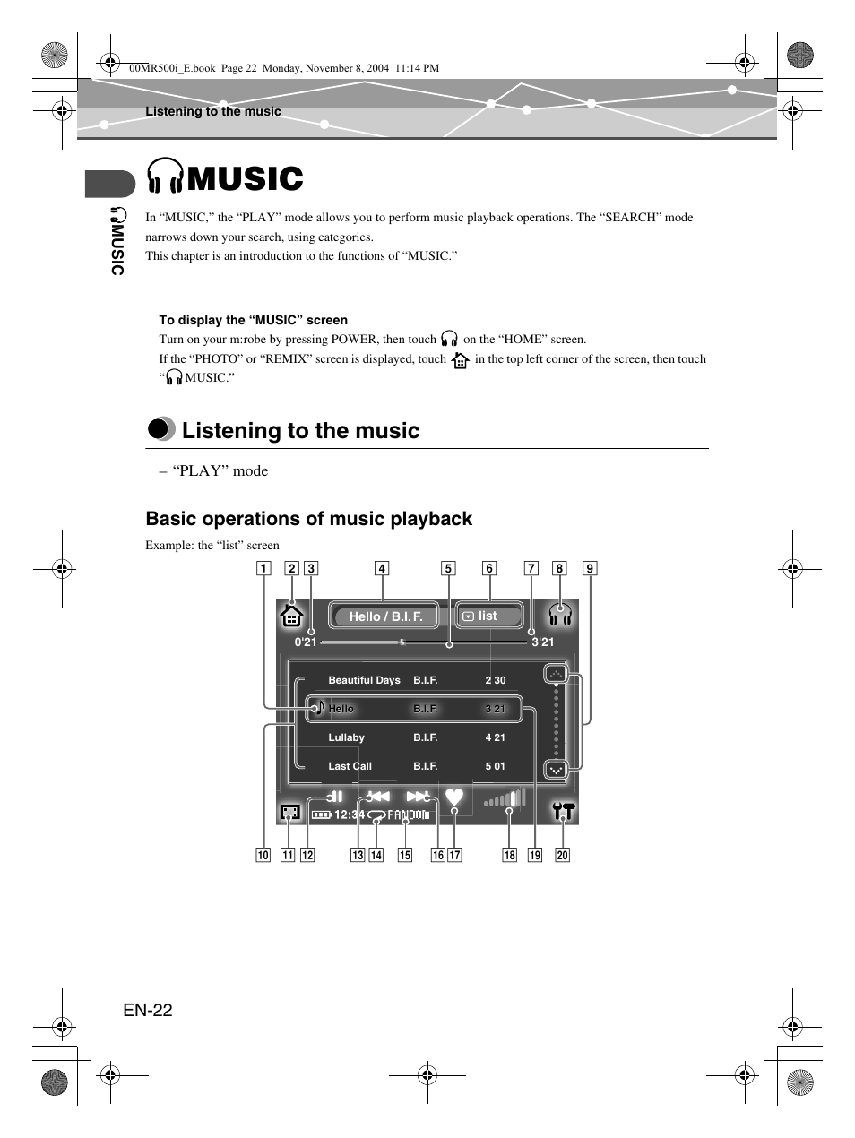 Music, Listening to the music, Basic operations of music playback | En-22 | Olympus mrobe 500 User Manual | Page 22 / 132