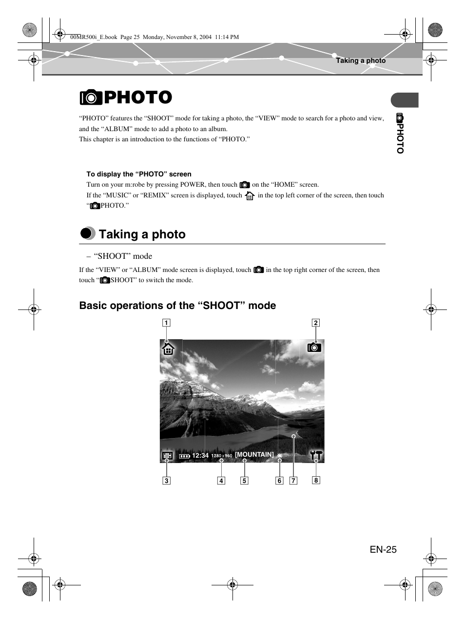 Photo, Taking a photo, Basic operations of the “shoot” mode | Olympus mrobe 500 User Manual | Page 25 / 132