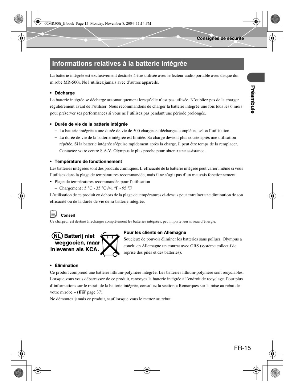 Informations relatives à la batterie intégrée, Fr-15 | Olympus mrobe 500 User Manual | Page 57 / 132