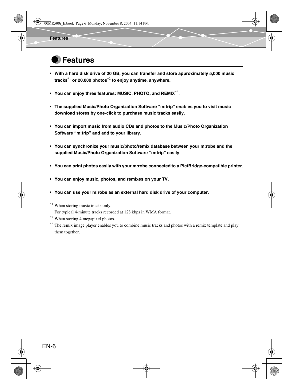 Features, En-6 | Olympus mrobe 500 User Manual | Page 6 / 132