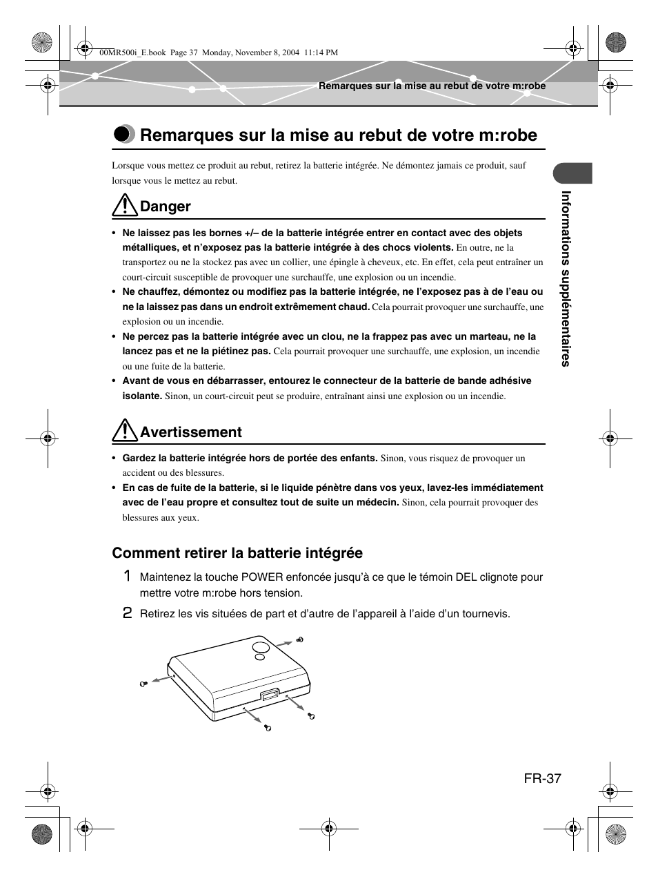 Remarques sur la mise au rebut de votre m:robe, Avertissement, Comment retirer la batterie intégrée 1 | Danger | Olympus mrobe 500 User Manual | Page 79 / 132