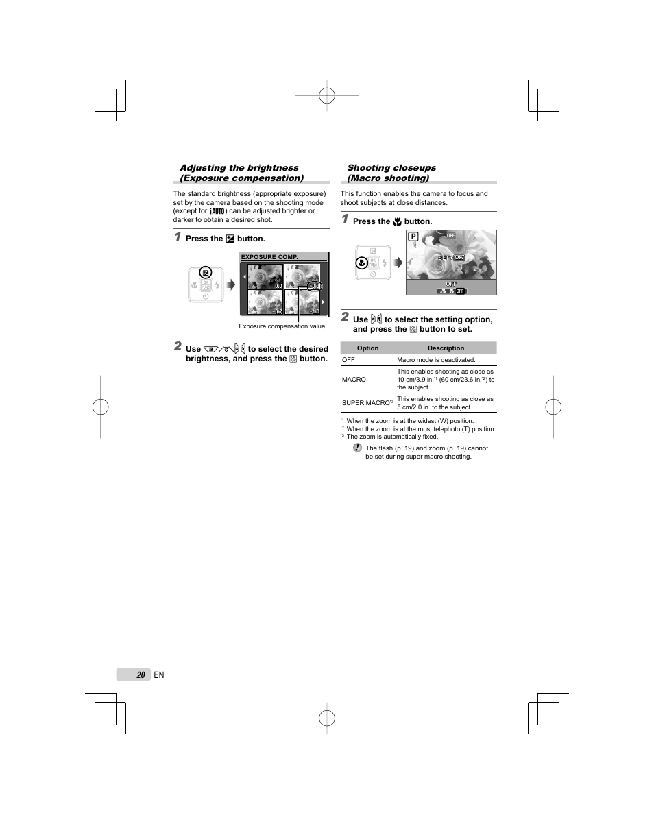 Adjusting the brightness ( exposure compensation), Shooting closeups ( macro shooting) | Olympus FE-25 User Manual | Page 20 / 62