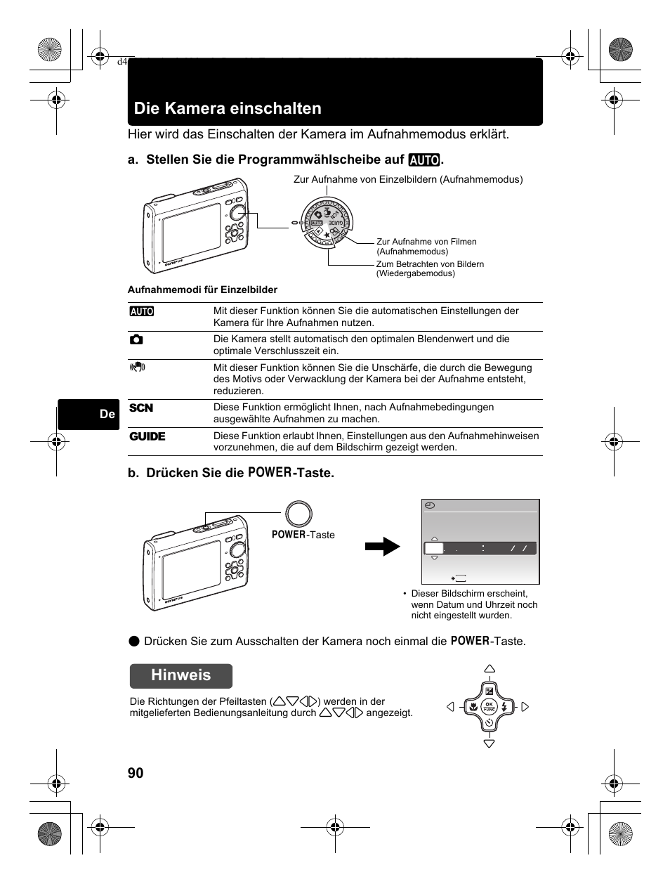 Die kamera einschalten, Hinweis, B. drücken sie die o -taste | Olympus Stylus 1030 SW User Manual | Page 90 / 148