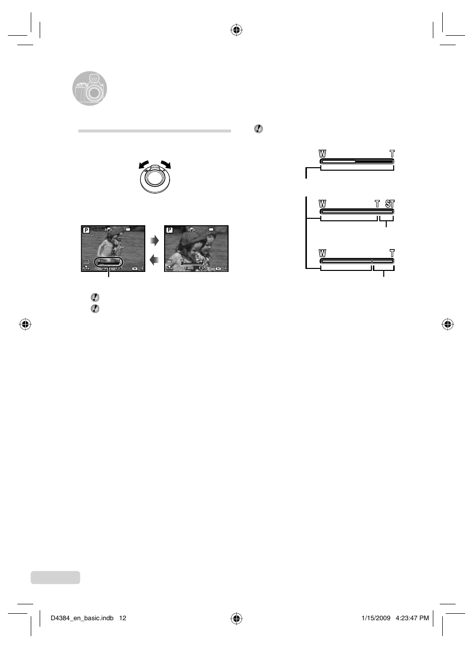 Using shooting functions, Using the optical zoom, 12 en | Turning the zoom lever adjusts the shooting range, Fine zoom] (p. 33), Digital zoom] (p. 33) | Olympus SP-590UZ User Manual | Page 12 / 132