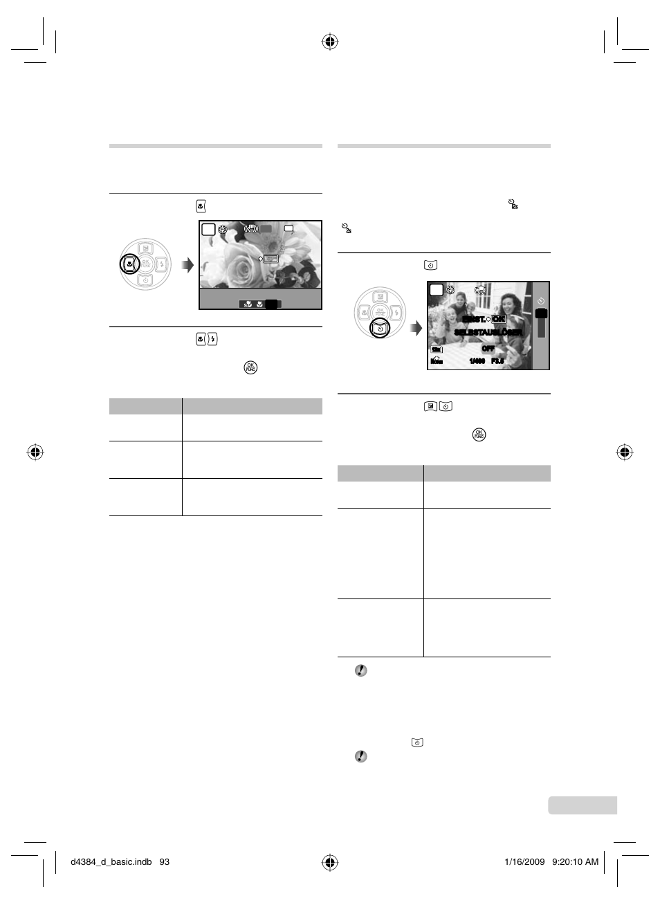 Nahaufnahmen (makrofunktion), Verwendung des selbstauslösers, 93 de | Drücken sie 9, Drücken sie 8 | Olympus SP-590UZ User Manual | Page 93 / 132
