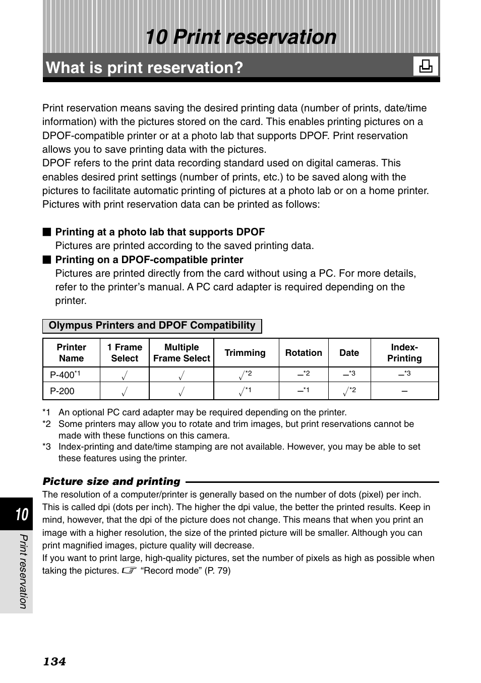 10 print reservation, What is print reservation, Print reservation | P. 134 | Olympus E-1 User Manual | Page 134 / 182