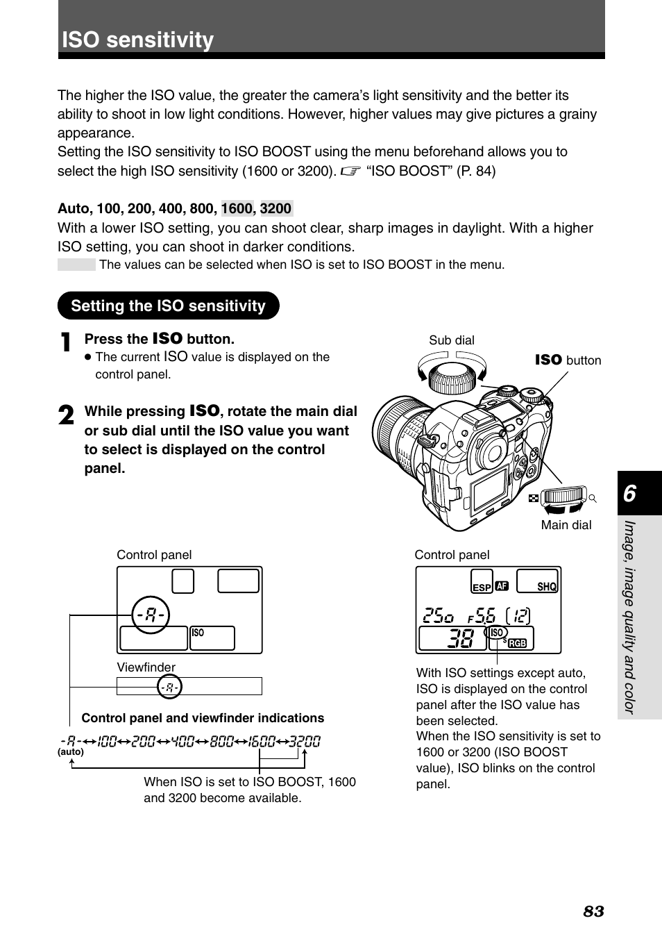 Iso sensitivity, Setting the iso sensitivity | Olympus E-1 User Manual | Page 83 / 182