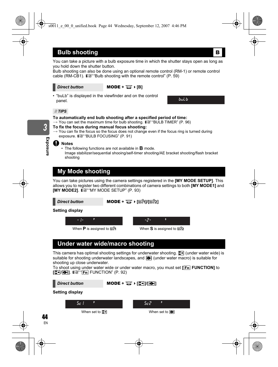 Bulb shooting, My mode shooting, Under water wide/macro shooting | Olympus E-3 User Manual | Page 44 / 156