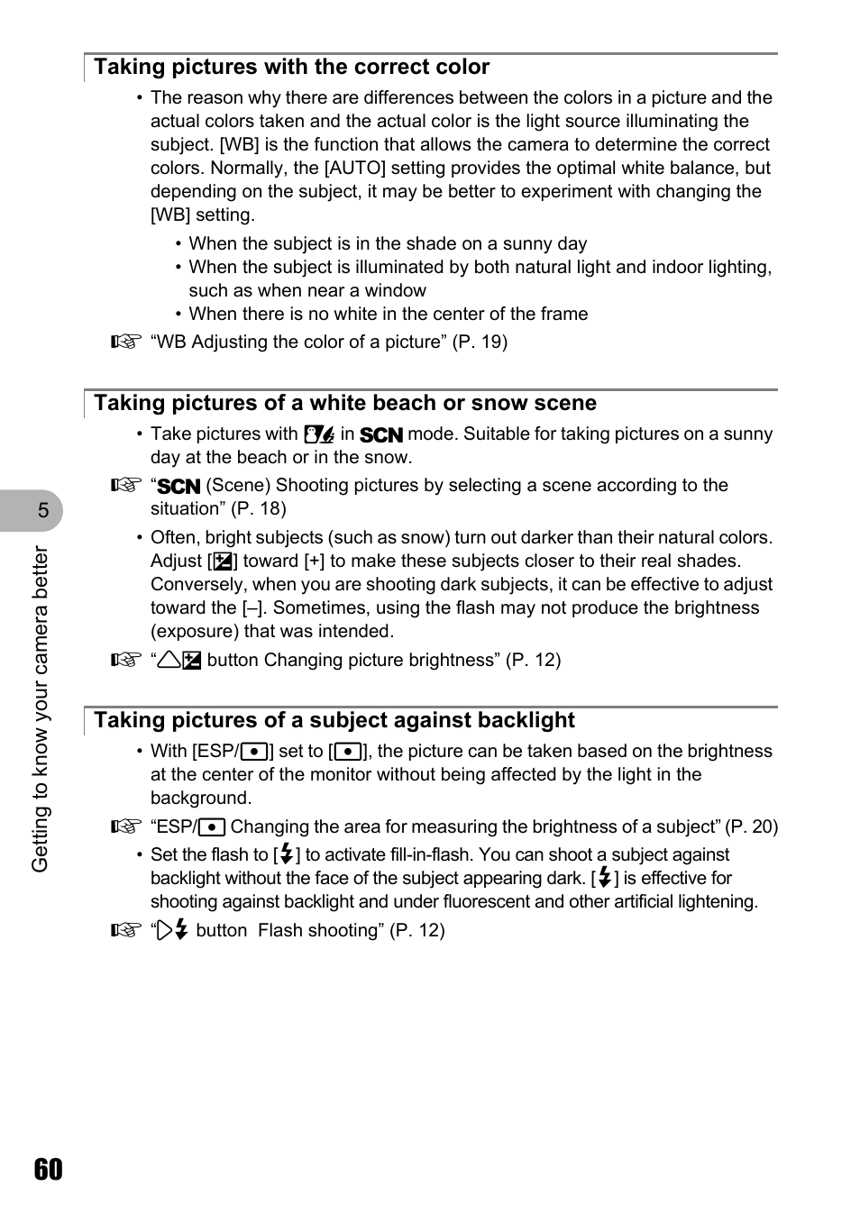 Taking pictures with the correct color, Taking pictures of a white beach or snow scene, Taking pictures of a subject against backlight | Olympus Stylus 720 SW User Manual | Page 60 / 83