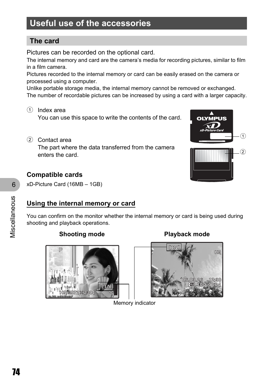 Useful use of the accessories, The card | Olympus Stylus 720 SW User Manual | Page 74 / 83