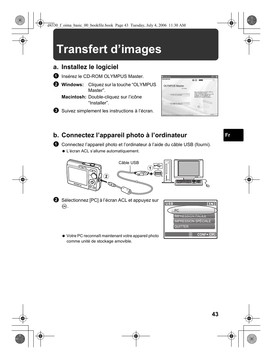 Transfert d’images, A. installez le logiciel, B. connectez l’appareil photo à l’ordinateur | Olympus FE-180 User Manual | Page 43 / 108