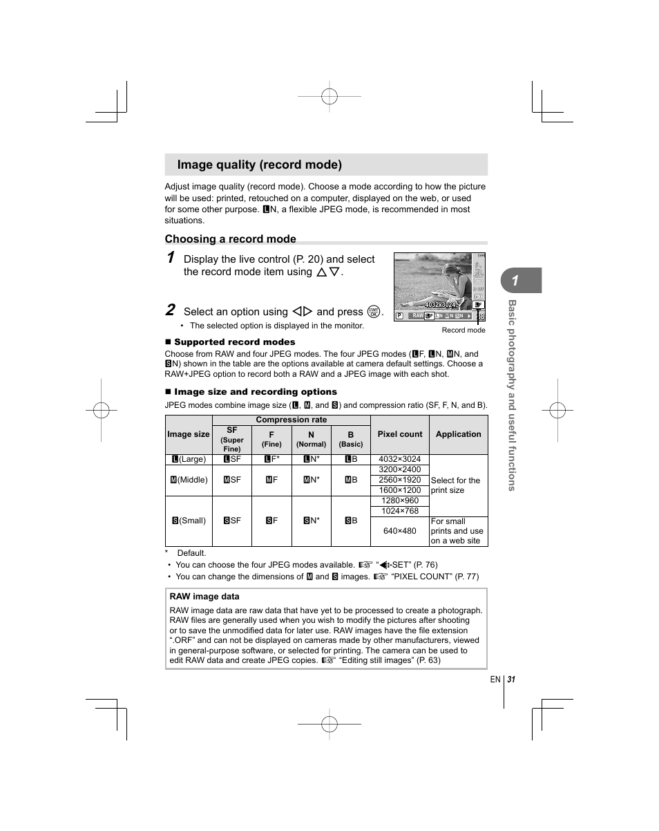 Image quality (record mode), Choosing a record mode, Select an option using hi and press i | Olympus E-PL1 User Manual | Page 31 / 124
