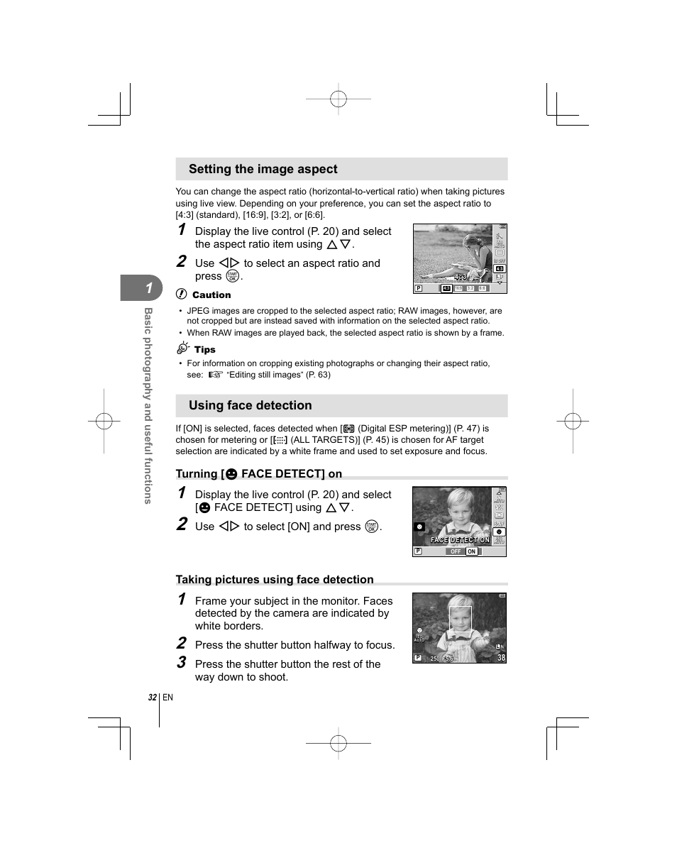 Setting the image aspect, Using face detection, Turning [ g face detect] on | Taking pictures using face detection | Olympus E-PL1 User Manual | Page 32 / 124