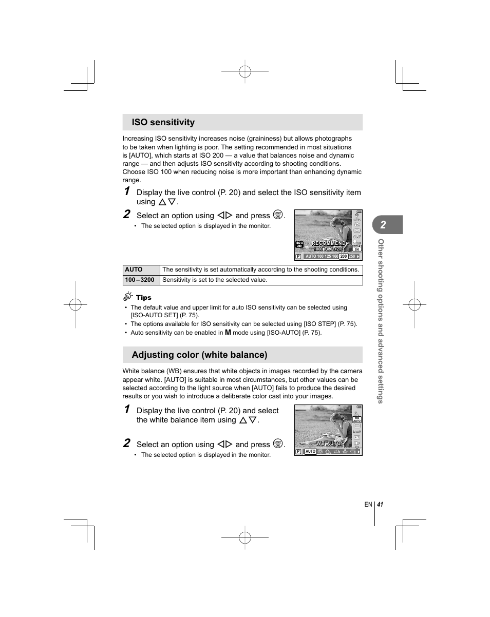 Iso sensitivity, Adjusting color (white balance), Select an option using hi and press i | Other shooting options and advanced settings | Olympus E-PL1 User Manual | Page 41 / 124