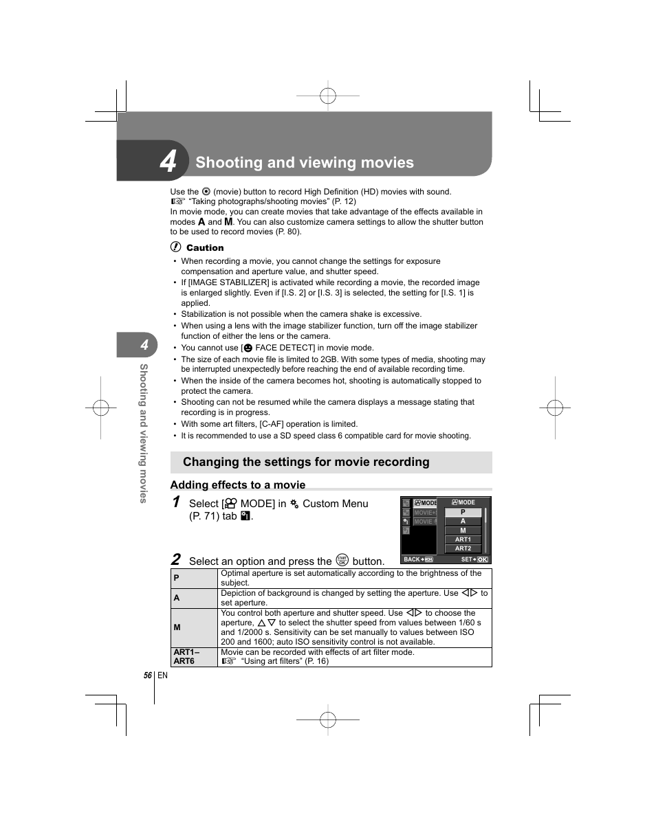 Shooting and viewing movies, Changing the settings for movie recording | Olympus E-PL1 User Manual | Page 56 / 124
